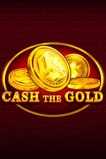 Бесплатная версия игры Cash The Gold | VAVADA KZ 