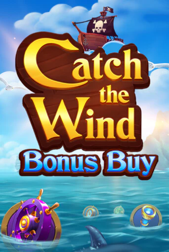 Бесплатная версия игры Catch the Wind Bonus Buy | VAVADA KZ 