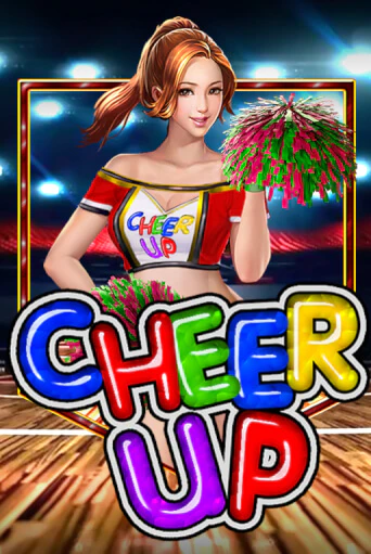 Бесплатная версия игры Cheer Up | VAVADA KZ 