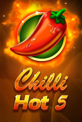 Бесплатная версия игры Chilli Hot 5 | VAVADA KZ 