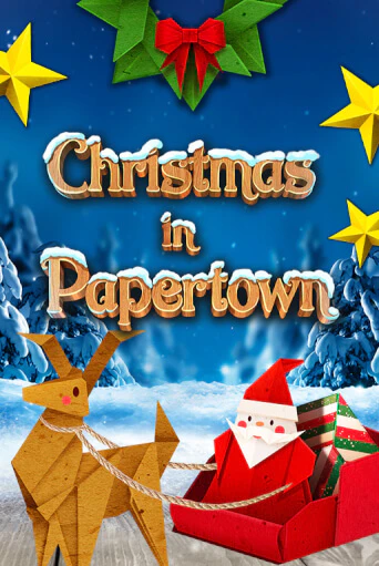 Бесплатная версия игры Christmas in Papertown | VAVADA KZ 