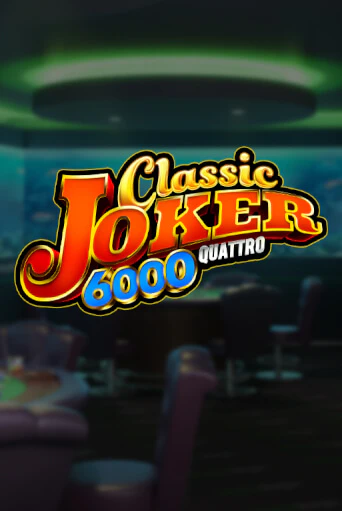 Бесплатная версия игры Classic Joker 6000 | VAVADA KZ 