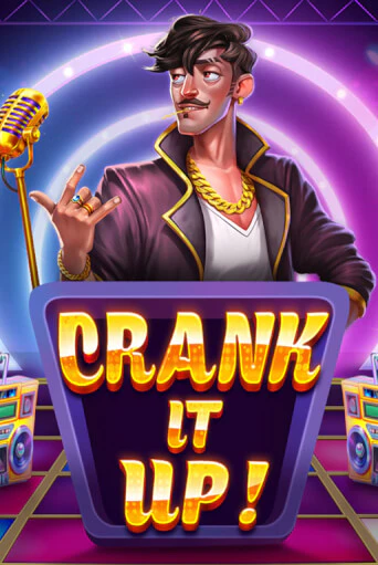 Бесплатная версия игры Crank it Up | VAVADA KZ 