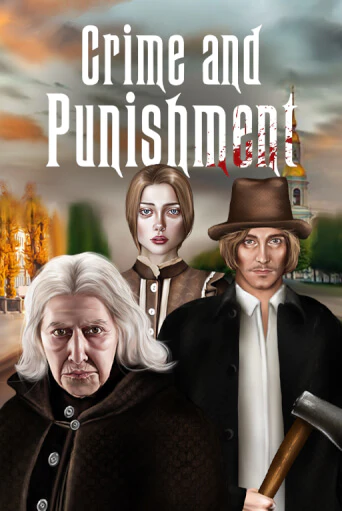 Бесплатная версия игры Crime and Punishment | VAVADA KZ 