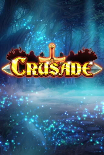 Бесплатная версия игры Crusade | VAVADA KZ 