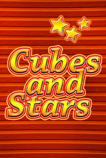 Бесплатная версия игры Cubes and Stars | VAVADA KZ 