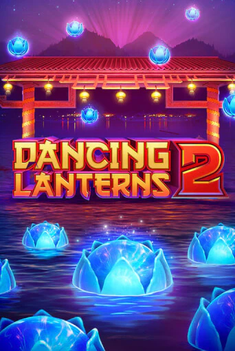 Бесплатная версия игры Dancing Lanterns 2 | VAVADA KZ 