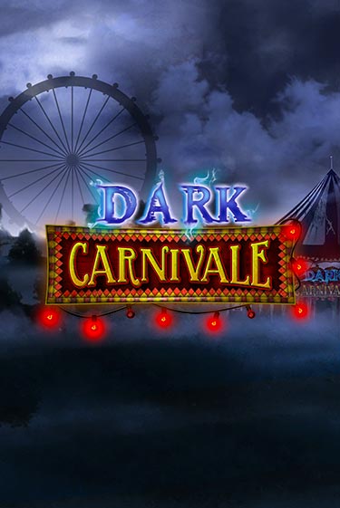 Бесплатная версия игры Dark Carnivale | VAVADA KZ 