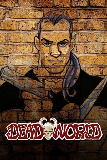 Бесплатная версия игры Deadworld | VAVADA KZ 