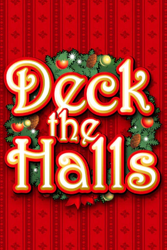 Бесплатная версия игры Deck the Halls | VAVADA KZ 