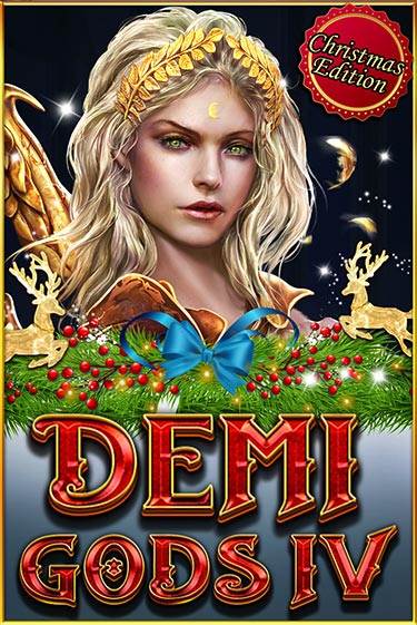 Бесплатная версия игры Demi Gods IV (Christmas Edition) | VAVADA KZ 