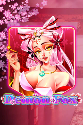 Бесплатная версия игры Demon Fox | VAVADA KZ 