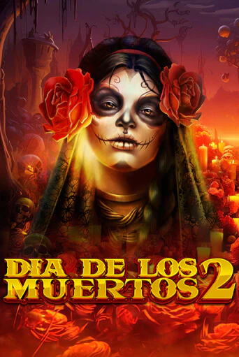 Бесплатная версия игры Dia de Los Muertos 2 | VAVADA KZ 