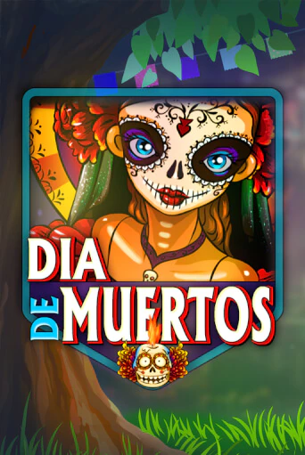 Бесплатная версия игры Dia De Muertos | VAVADA KZ 