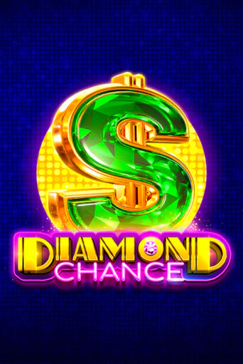 Бесплатная версия игры Diamond Chance | VAVADA KZ 