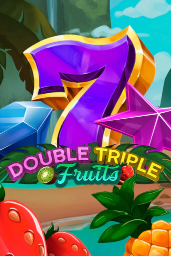 Бесплатная версия игры Double-Triple Fruits | VAVADA KZ 