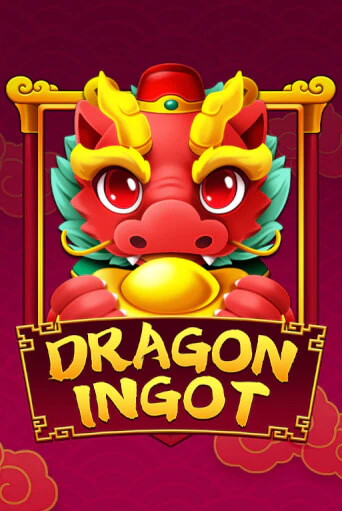 Бесплатная версия игры Dragon Ingot | VAVADA KZ 