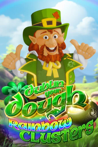 Бесплатная версия игры Dublin Your Dough: Rainbow Clusters | VAVADA KZ 