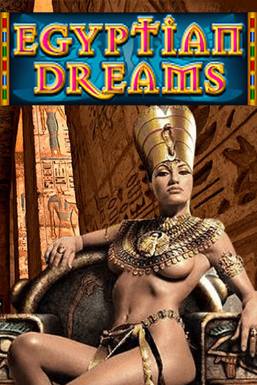 Бесплатная версия игры Egyptian Dreams | VAVADA KZ 