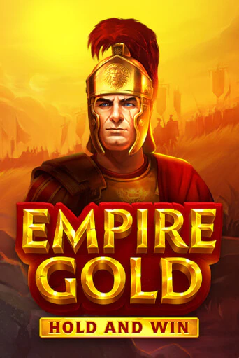 Бесплатная версия игры Empire Gold: Hold and Win | VAVADA KZ 