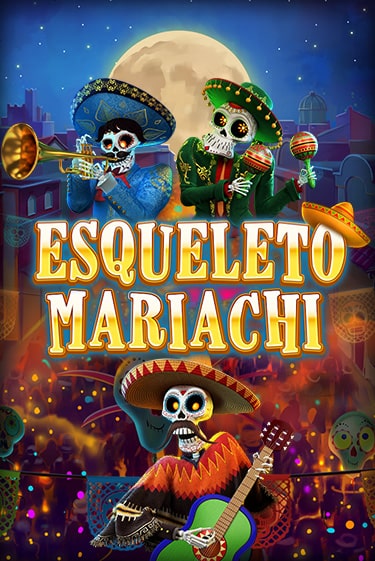 Бесплатная версия игры Esqueleto Mariachi | VAVADA KZ 