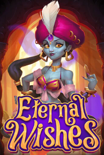 Бесплатная версия игры Eternal Wishes LuckyTap | VAVADA KZ 