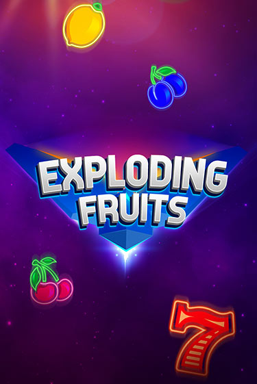 Бесплатная версия игры Exploding Fruits | VAVADA KZ 