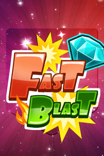 Бесплатная версия игры Fast Blast | VAVADA KZ 