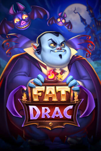 Бесплатная версия игры Fat Drac | VAVADA KZ 