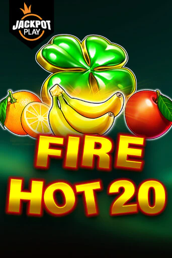 Бесплатная версия игры Fire Hot 20 Jackpot Play | VAVADA KZ 