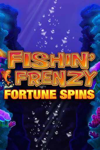 Бесплатная версия игры Fishin Frenzy Fortune Spins | VAVADA KZ 