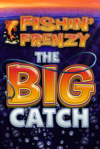 Бесплатная версия игры Fishin Frenzy The Big Catch | VAVADA KZ 