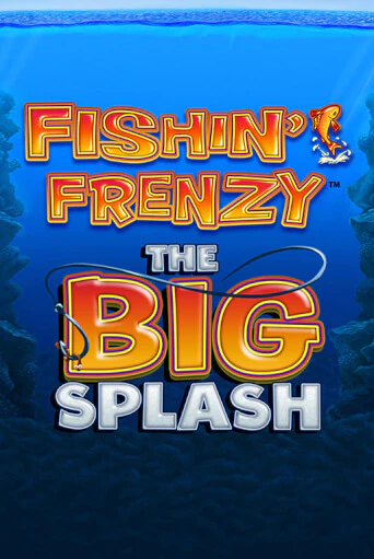 Бесплатная версия игры Fishin Frenzy The Big Splash | VAVADA KZ 