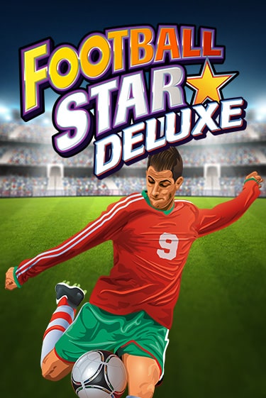 Бесплатная версия игры Football Star Deluxe | VAVADA KZ 