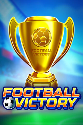 Бесплатная версия игры Football Victory | VAVADA KZ 