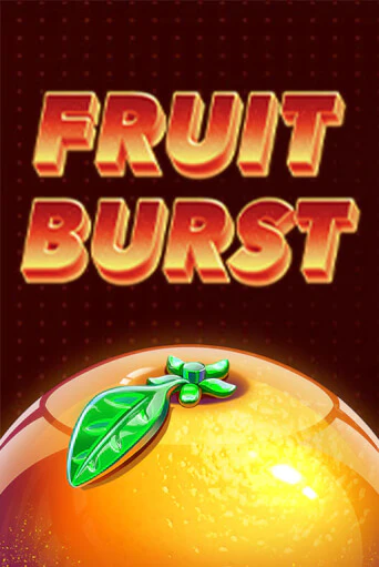 Бесплатная версия игры Fruit Burst | VAVADA KZ 