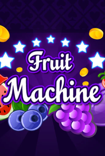 Бесплатная версия игры Fruit Machine | VAVADA KZ 