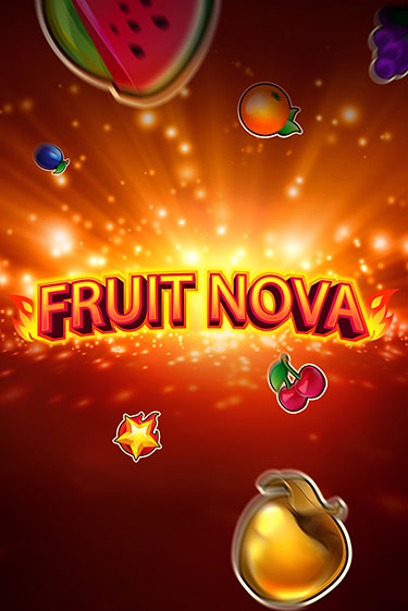 Бесплатная версия игры Fruit Nova | VAVADA KZ 