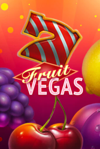 Бесплатная версия игры Fruit Vegas | VAVADA KZ 