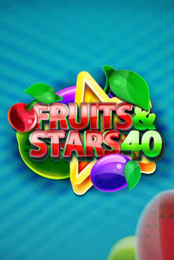 Бесплатная версия игры Fruits and Stars 40 | VAVADA KZ 