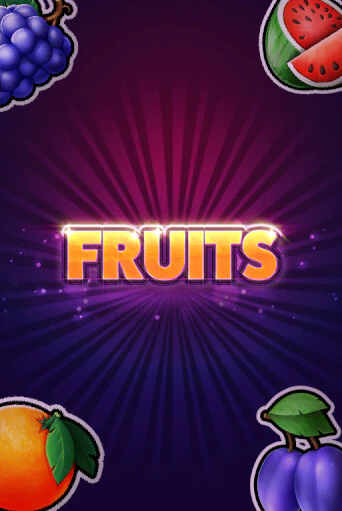 Бесплатная версия игры Fruits | VAVADA KZ 