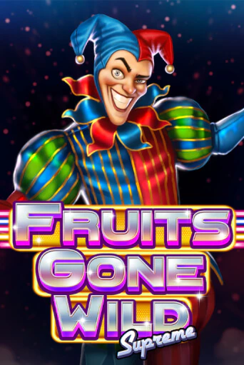 Бесплатная версия игры Fruits Gone Wild Supreme | VAVADA KZ 