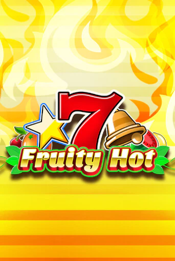 Бесплатная версия игры Fruity Hot | VAVADA KZ 