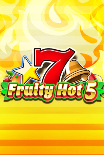 Бесплатная версия игры Fruity Hot 5 | VAVADA KZ 