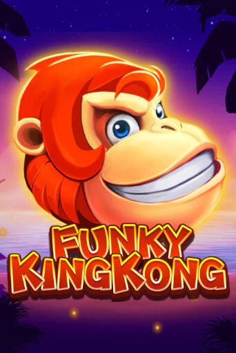 Бесплатная версия игры Funky King Kong | VAVADA KZ 