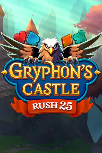 Бесплатная версия игры Rush 25 Gryphon's Castle | VAVADA KZ 