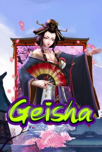 Бесплатная версия игры Geisha | VAVADA KZ 