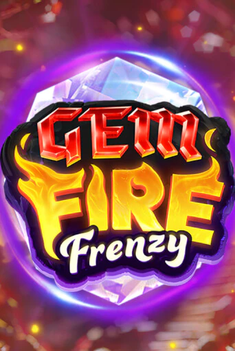 Бесплатная версия игры Gem Fire Frenzy | VAVADA KZ 