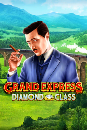 Бесплатная версия игры Grand Express Diamond Class | VAVADA KZ 