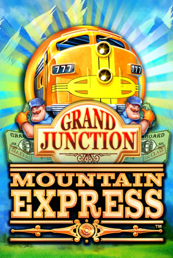 Бесплатная версия игры Grand Junction : Mountain Express | VAVADA KZ 